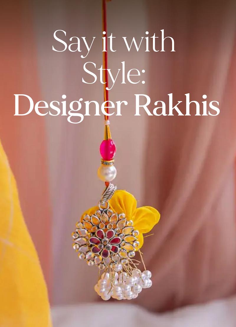 Designer Rakhis with Style